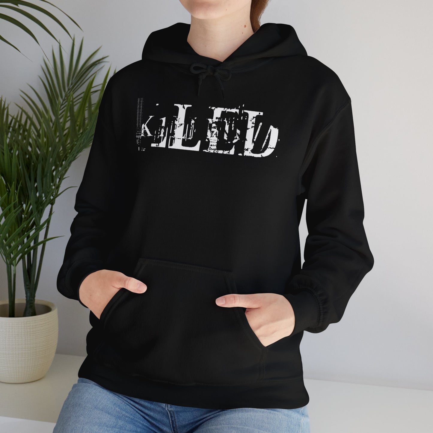 K1LLED HOODIE