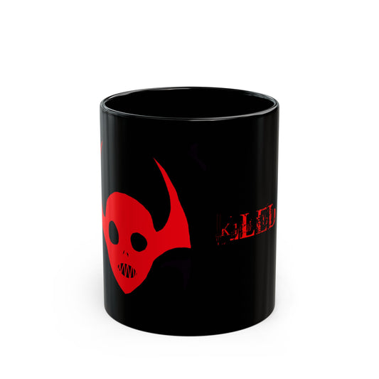 K1LLED MUG!